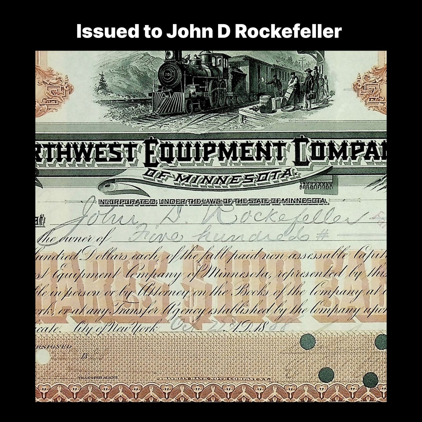 Signed by John D Rockefeller - Northwest Equipment Company Stock Certificate from 1888