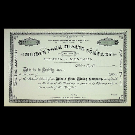 Middle Fork Mining Company (Helena, Montana) Stock Certificate from 1880s
