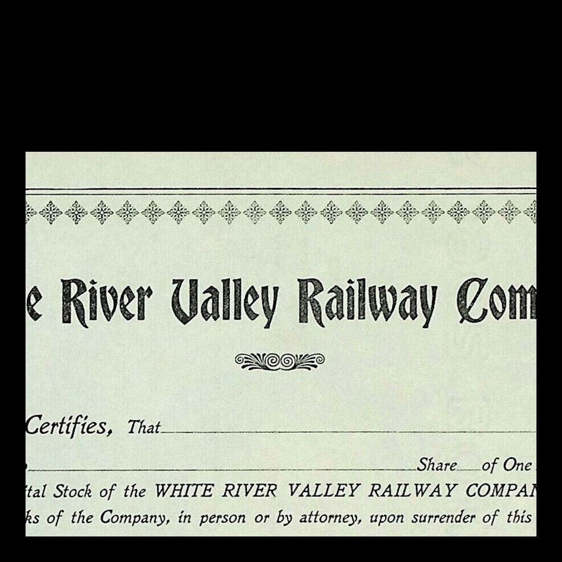 White River Valley Railway Company Stock Certificate from 1905