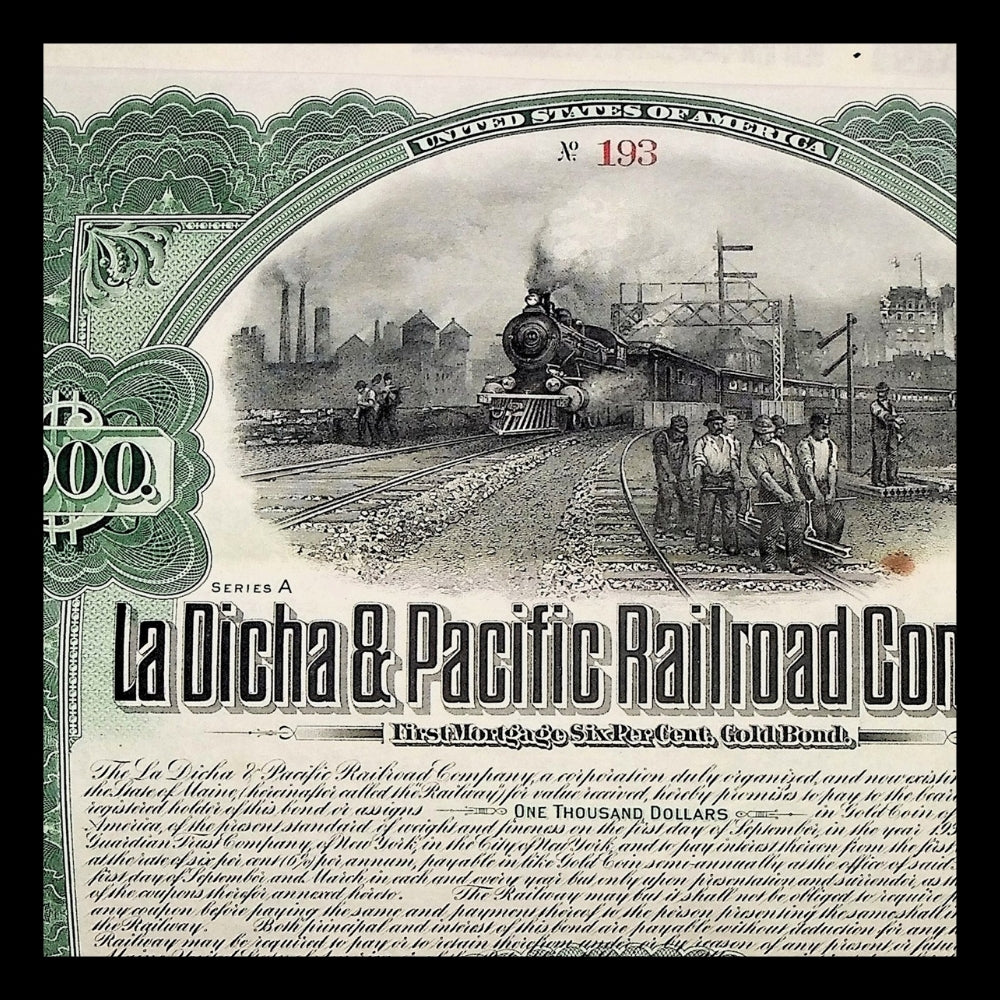 La Dicha & Pacific Railroad Company Uncanceled Gold Bond – 1906 (Coupons Attached)