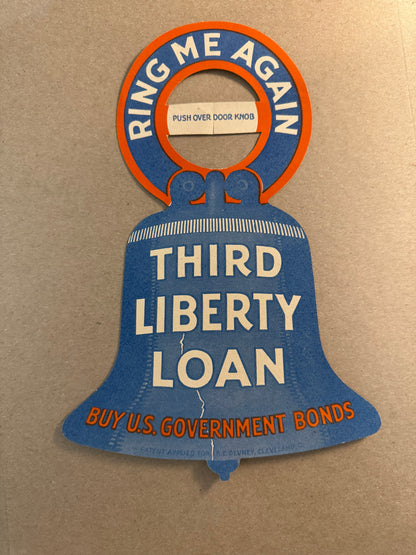 Third Liberty Loan "Ring Me Again" Fundraising Door Hanger WWI