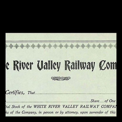 White River Valley Railway Company Stock Certificate from 1905